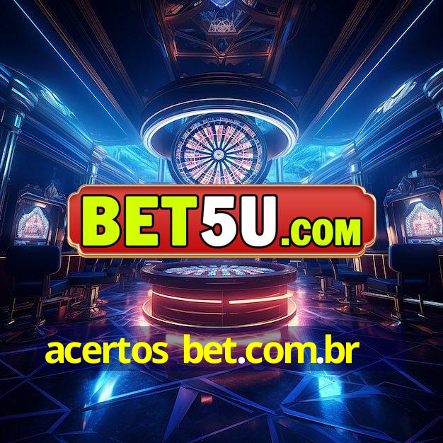 acertos bet.com.br